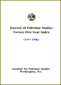 Journal of Palestine Studies 25 Year Index (1971 - 1996)‎