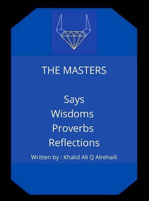 The Masters - Says Wisdoms Proverbs Reflections