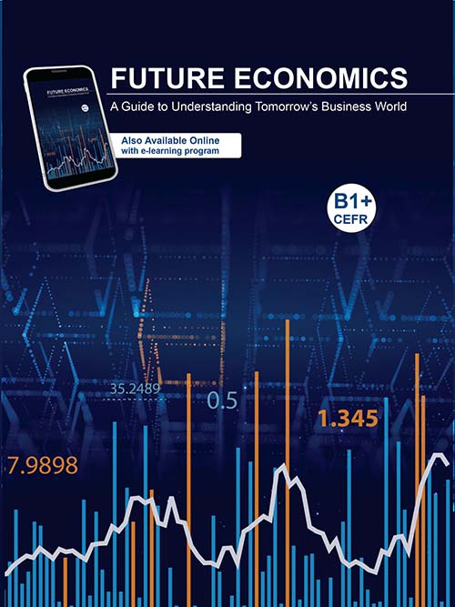 Future Economics - A Guide to Understanding Tomorrow