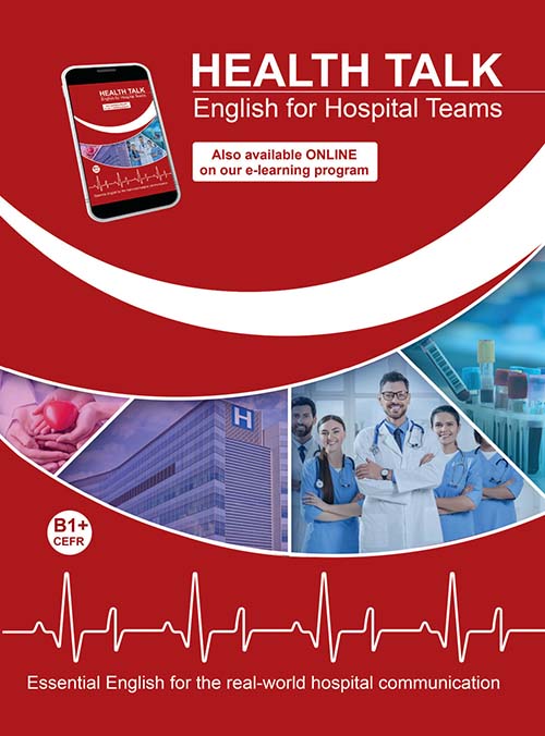 HEALTH TALK - English for Hospital Teams